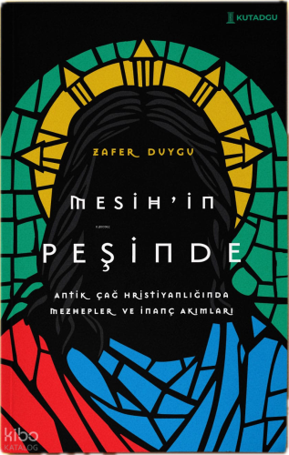 Mesih’in Peşinde Zafer Duygu