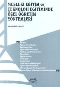 Mesleki Eğitim ve Teknoloji Eğitiminde Özel Öğretim Yöntemleri