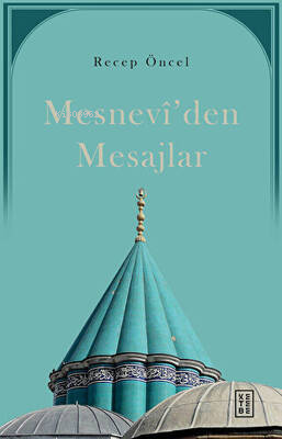 Mesnevi'den Mesajlar