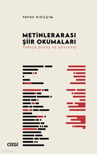 Metinlerarası Şiir Okumaları Yavuz Kızılçim