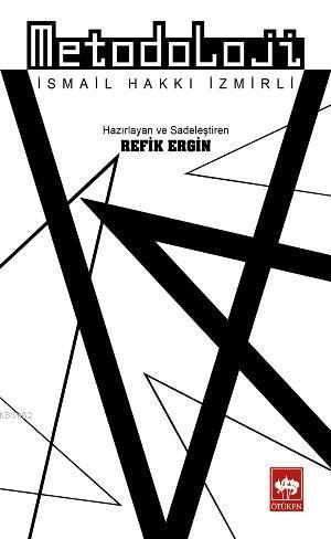 Metodoloji İsmail Hakkı İzmirli