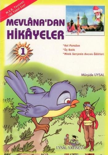 Mevlâna'dan Hikâyeler (10 Kitap, Takım); 8 Yaş ve Üstü (b. Boy)