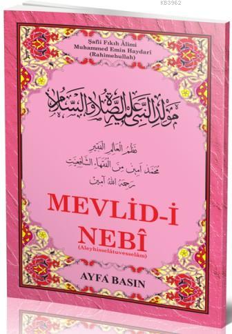Mevlid-i Nebi Haydari (Ayfa-024, Orta Boy, Şamua, Kürtçe) Komisyon