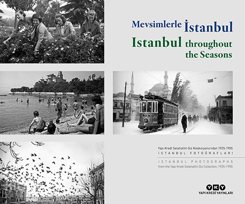 Mevsimlerle İstanbul - Istanbul Throughout the Seasons (Türkçe – İngil