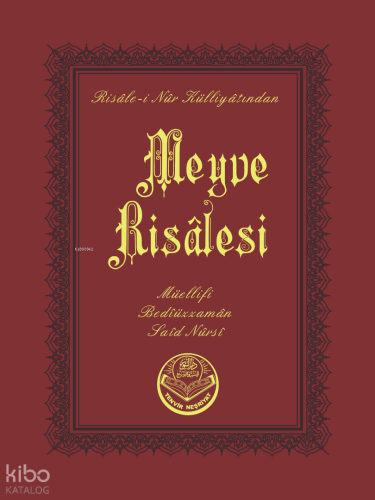 Meyve Risalesi (Cep Boy);Risale - i Nur Külliyatından