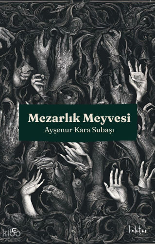 Mezarlık Meyvesi