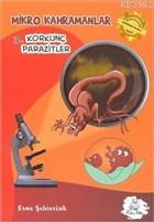Mikro Kahramanlar 3 - Korkunç Parazitler