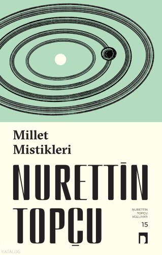 Millet Mistikleri Nurettin Topçu