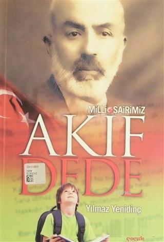 Milli Şairimiz Akif Dede