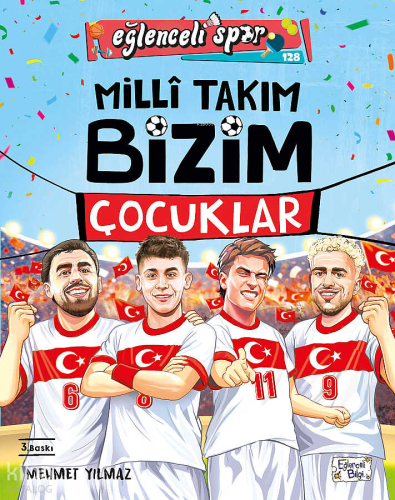 Milli Takım - Bizim Çocuklar