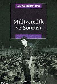 Milliyetçilik ve Sonrası