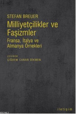 Milliyetçilikler ve Faşizmler; Fransa, İtalya ve Almanya Örnekleri