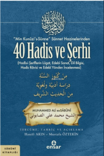 “Min Kunûzi’s-Sünne” Sünnet Hazinelerinden 40 Hadis ve Şerhi Muhammed 