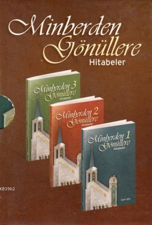 Minberden Gönüllere Hitabeler (3 Kitap)