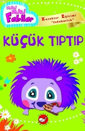 Mini Mini Fabllar Küçük Tıptıp