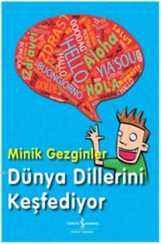 Minik Gezginler - Dünya Dillerini Keşfediyor