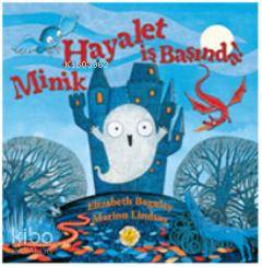 Minik Hayalet  İş Başında!