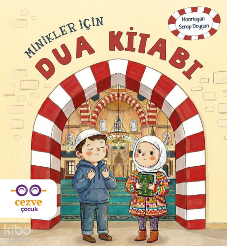 Minikler İçin Dua Kitabı Serap Doygun