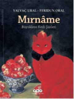 Mırnâme; Büyüklere Kedi Şiirleri