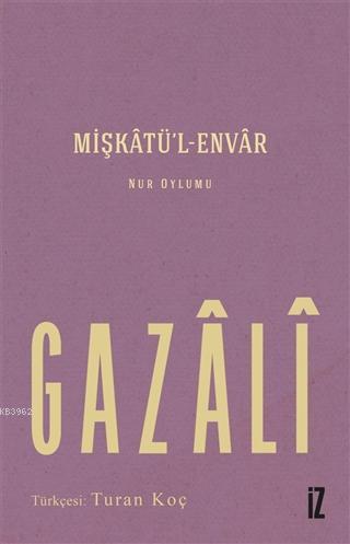 Mişkatü'l-Envar Gazali