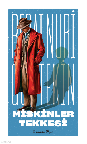 Miskinler Tekkesi Reşat Nuri Güntekin