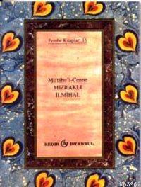Mızraklı İlmihal/Miftahu'l-Cenne