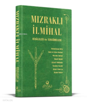 Mızraklı İlmihal Risaleler ve Tercümeleri (Ciltli)