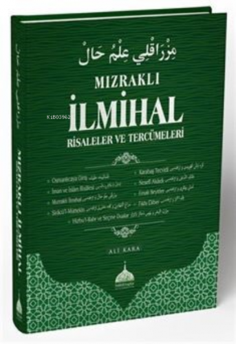 Mızraklı İlmihal Risaleler ve Tercümeleri İsmail Fakirullah