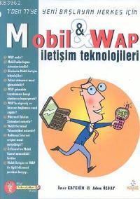 Mobil & Wap İletişim Teknolojisi Adem Özbay
