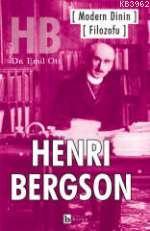 Modern Dinin Filozofu; Henri Bergson