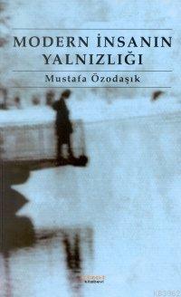 Modern İnsanın Yalnızlığı