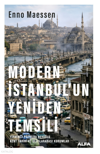 Modern İstanbul'un Yeniden Temsili