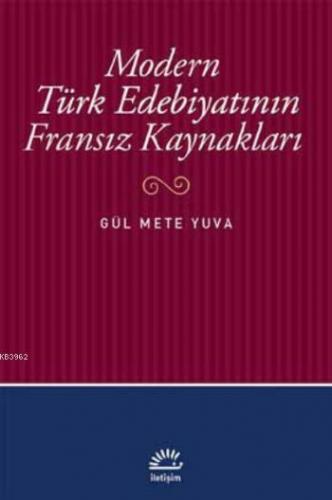 Modern Türk Edebiyatının Fransız Kaynakları