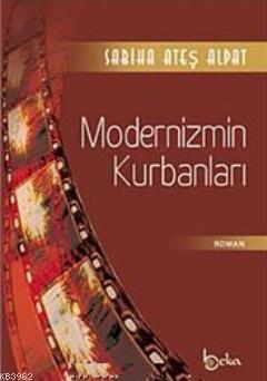 Modernizmin Kurbanları