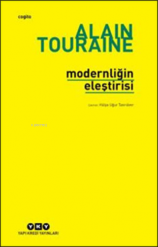 Modernliğin Eleştirisi Alain Touraine