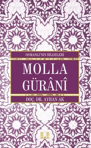 Molla Gürânî Ayhan Ak
