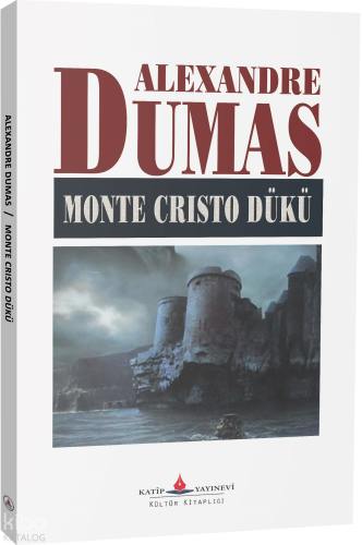 Monte Cristo Dükü Alexandre Dumas