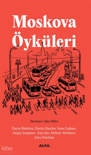 Moskova Öyküleri Darya Babılöva
