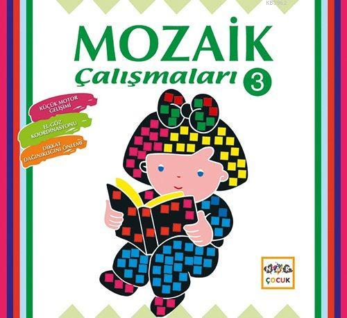 Mozaik Çalışmaları 3 Kolektif
