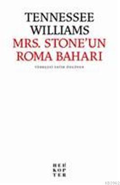 Mrs. Stone'un Roma Baharı