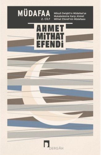 Müdafaa 2. Cilt Ahmet Mithat Efendi