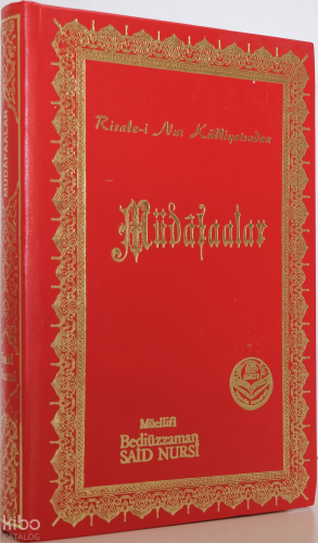 Müdafaalar;Risale - i Nur Külliyatından