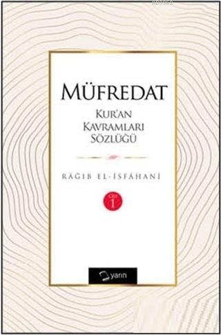 Müfredat Kur'an Kavramları Sözlüğü (2 Cilt) - Rağıb el-İsfahani - Yarın Yayınları