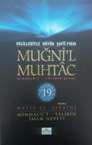 Muğni'l Muhtac (19.Cilt) Hatib eş-Şirbini