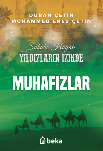 Muhafızlar;Yıldızların İzinde
