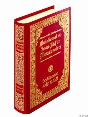 Muhakemat ve İman - Küfür Muvazeneleri (1208-Orta Boy-Lügatçeli)