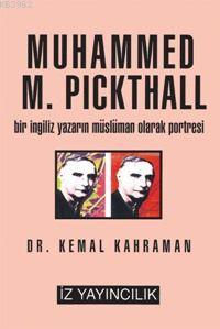 Muhammed M. Pickthall Kemal Kahraman