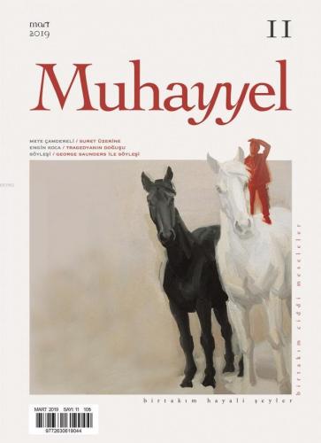 Muhayyel Dergisi Sayı 11 - Mart 2019