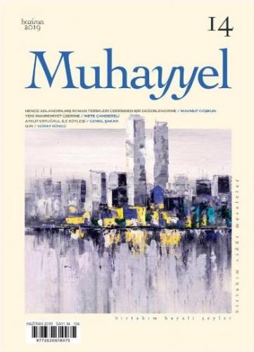 Muhayyel Dergisi Sayı 14 - Haziran 2019
