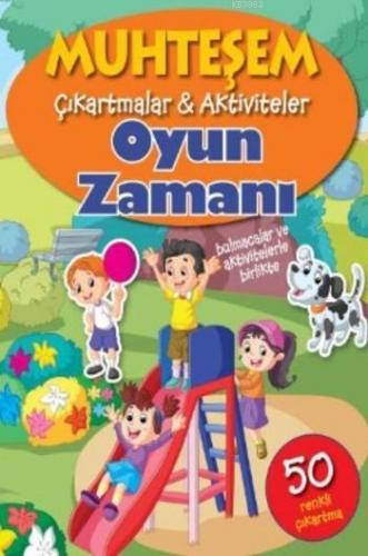 Muhteşem Çıkartmalar Aktiviteler Oyun Zamanı